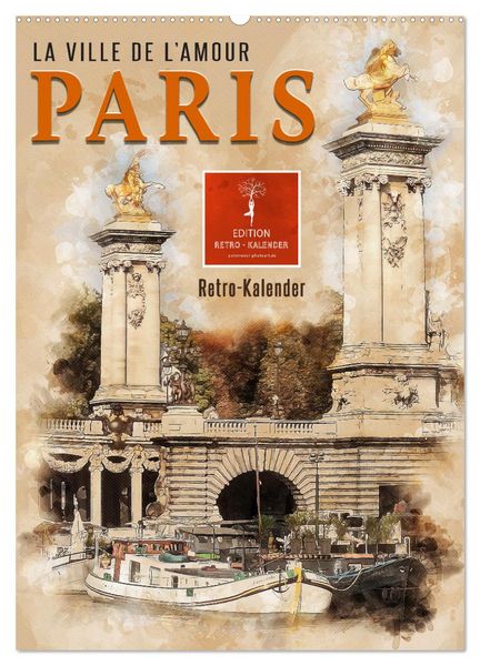 Produktbild: Paris - la Ville de l'amour (Wandkalender 2026 DIN A2 hoch), CALVENDO Monatskalender