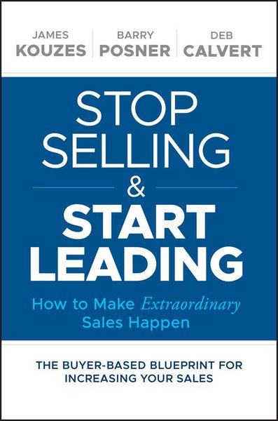 Produktbild: Stop Selling and Start Leading