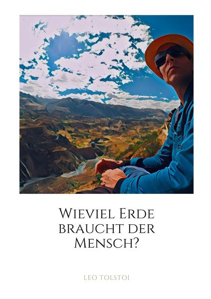 Produktbild: Wieviel Erde braucht der Mensch?