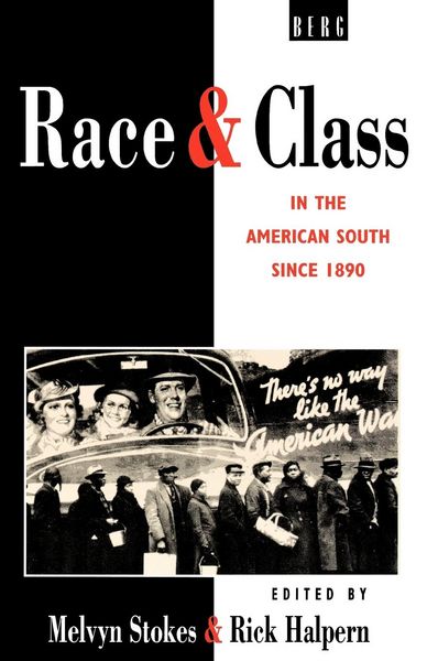 Produktbild: Race and Class in the American South Since 1890