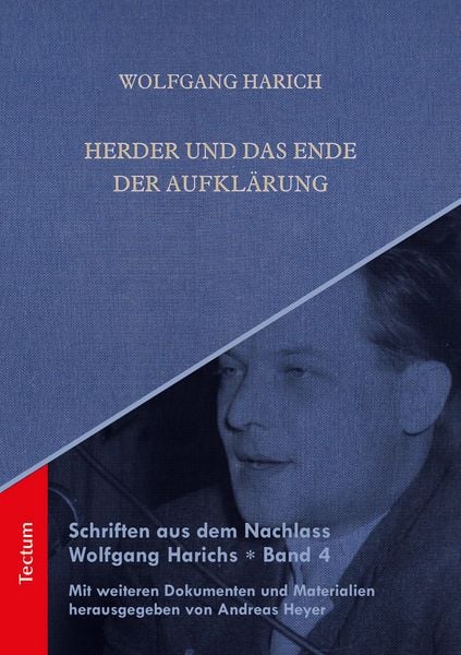 Produktbild: Schriften aus dem Nachlass Wolfgang Harichs: Herder und das Ende der Aufkl&auml;rung