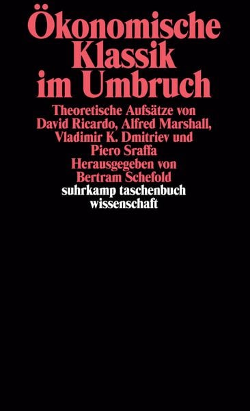 Ökonomische Klassik im Umbruch, Taschenbuch von Bertram Schefold, Suhrkamp, 9783518282274