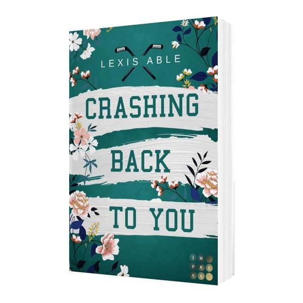 Produktbild: Crashing Back to You (&raquo;Back to You&laquo;-Reihe 2)