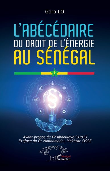 Produktbild: L'ab&eacute;c&eacute;daire du droit de l'&eacute;nergie au S&eacute;n&eacute;gal