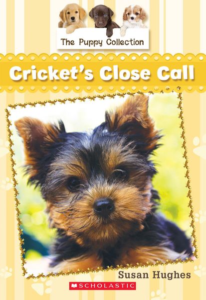 Produktbild: Puppy Collection #6: Cricket's Close Call