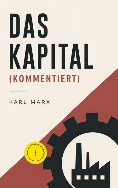 Produktbild: Das Kapital (Kommentiert)