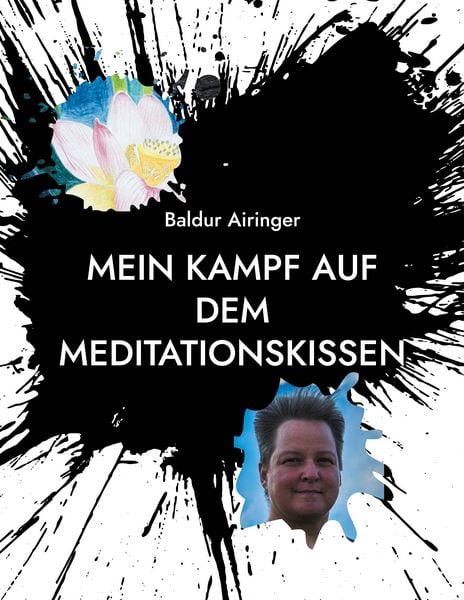 Produktbild: Mein Kampf auf dem Meditationskissen