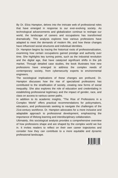 Produktbild: The Rise of Professions in a Complex World: A Sociological Analysis