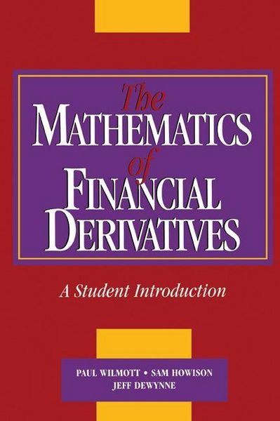 Produktbild: The Mathematics of Financial Derivatives