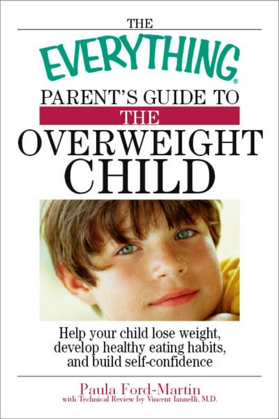 Produktbild: The Everything Parent's Guide to the Overweight Child