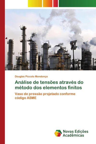 Produktbild: An&aacute;lise de tens&otilde;es atrav&eacute;s do m&eacute;todo dos elementos finitos