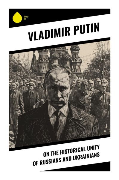 Produktbild: On the Historical Unity of Russians and Ukrainians
