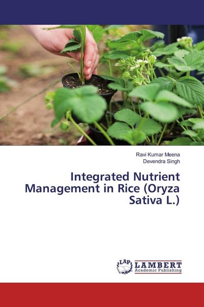 Produktbild: Integrated Nutrient Management in Rice (Oryza Sativa L.)