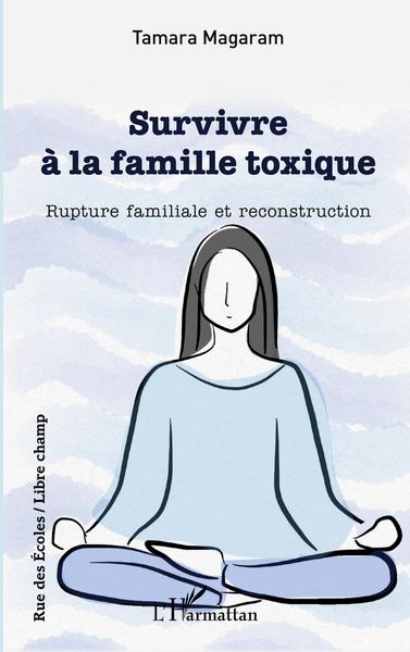 Produktbild: Survivre &agrave; la famille toxique