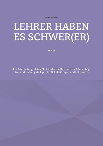 Produktbild: Lehrer haben es schwer(er) ...