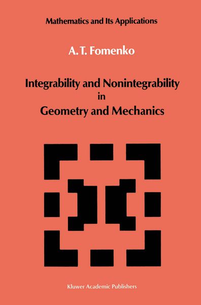 Produktbild: Integrability and Nonintegrability in Geometry and Mechanics