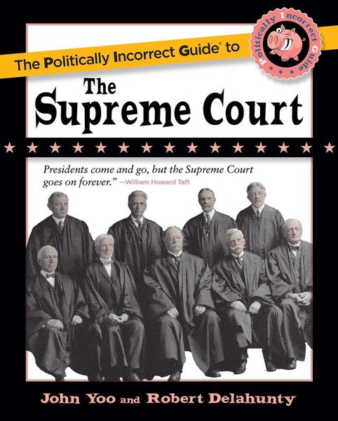 Produktbild: The Politically Incorrect Guide to the Supreme Court