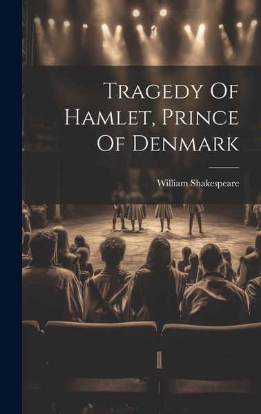 Produktbild: Tragedy Of Hamlet, Prince Of Denmark