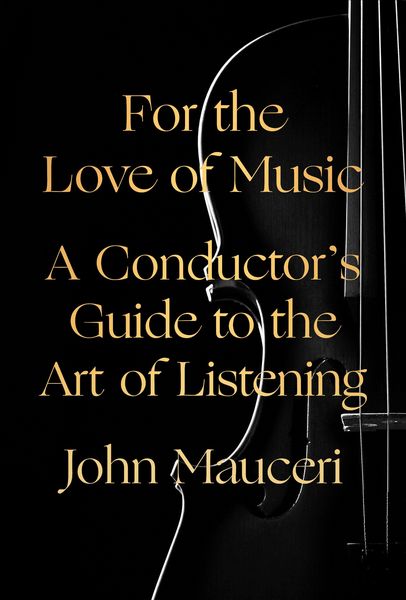 Produktbild: Mauceri, J: For the Love of Music