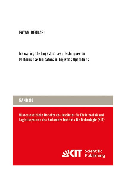 Produktbild: Measuring the Impact of Lean Techniques on Performance Indicators in Logistics Operations