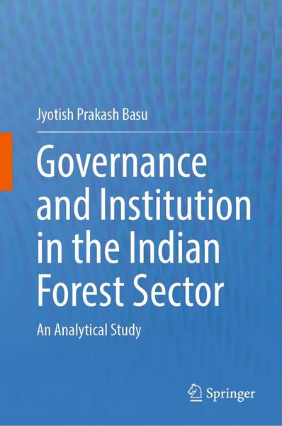 Produktbild: Governance and Institution in the Indian Forest Sector