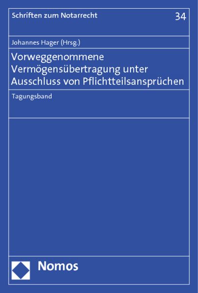 Produktbild: Vorweggenommene Verm&ouml;gens&uuml;bertragung unter Ausschluss von Pflichtteilsanspr&uuml;chen