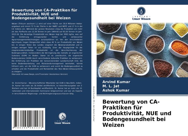 Produktbild: Bewertung von CA-Praktiken f&uuml;r Produktivit&auml;t, NUE und Bodengesundheit bei Weizen