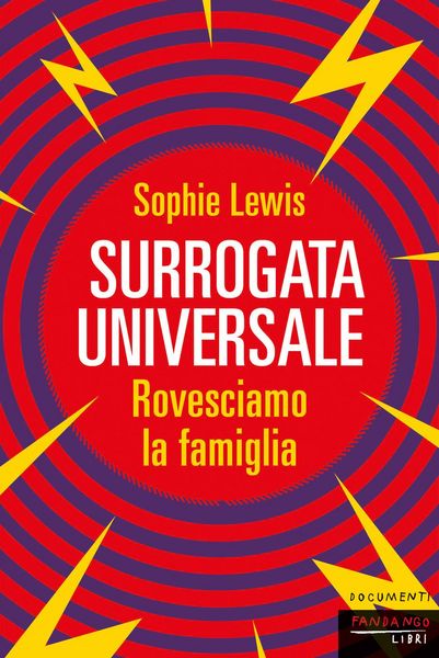 Produktbild: Surrogata universale. Rovesciamo la famiglia