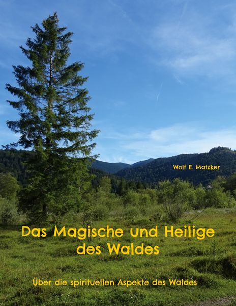 Produktbild: Das Magische und Heilige des Waldes