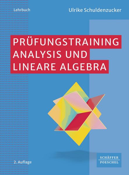 Produktbild: Pr&uuml;fungstraining Analysis und Lineare Algebra
