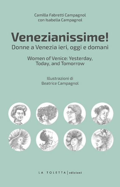 Produktbild: Venezianissime. Donne a Venezia ieri, oggi e domani