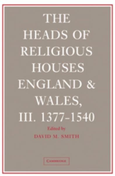 Produktbild: The Heads of Religious Houses 3 Volume Hardback Set