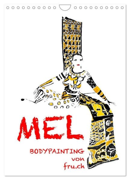 Produktbild: MEL Bodypainting von fru.ch (Wandkalender 2026 DIN A4 hoch), CALVENDO Monatskalender