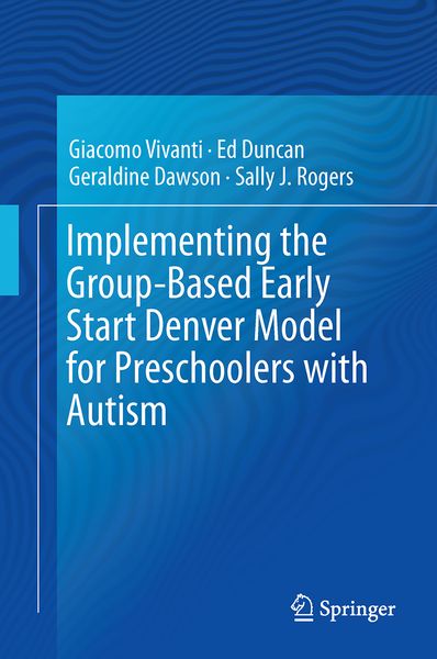 Produktbild: Implementing the Group-Based Early Start Denver Model for Preschoolers with Autism