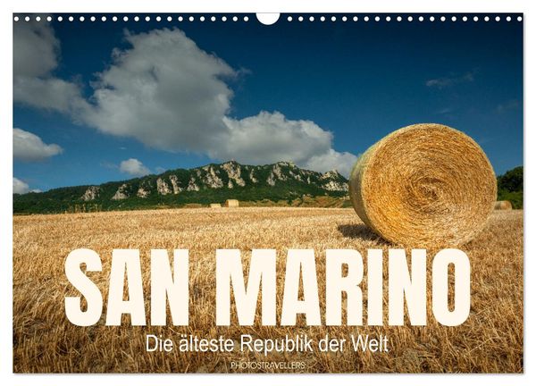 San Marino Die älteste Republik der Welt (Wandkalender 2025 DIN A3 quer), CALVENDO Monatskalender