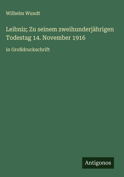 Produktbild: Leibniz; Zu seinem zweihunderj&auml;hrigen Todestag 14. November 1916