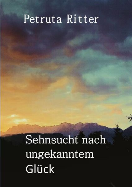 Produktbild: Sehnsucht nach ungekanntem Gl&uuml;ck