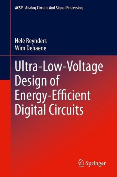Produktbild: Ultra-Low-Voltage Design of Energy-Efficient Digital Circuits