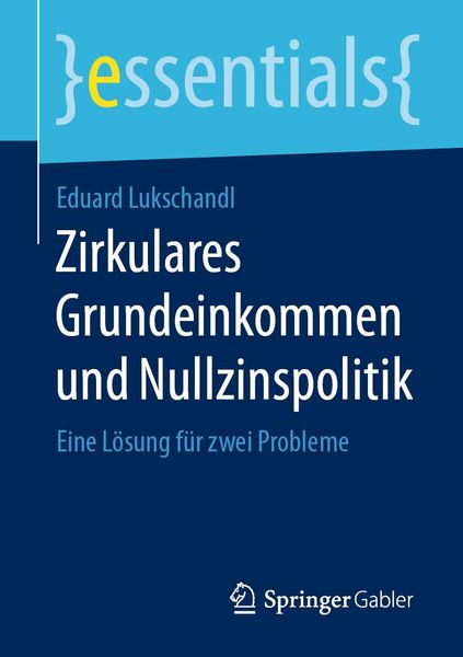 Produktbild: Zirkulares Grundeinkommen und Nullzinspolitik