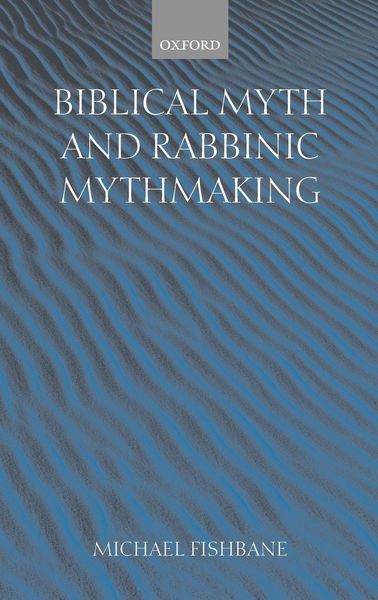 Produktbild: Biblical Myth and Rabbinic Mythmaking