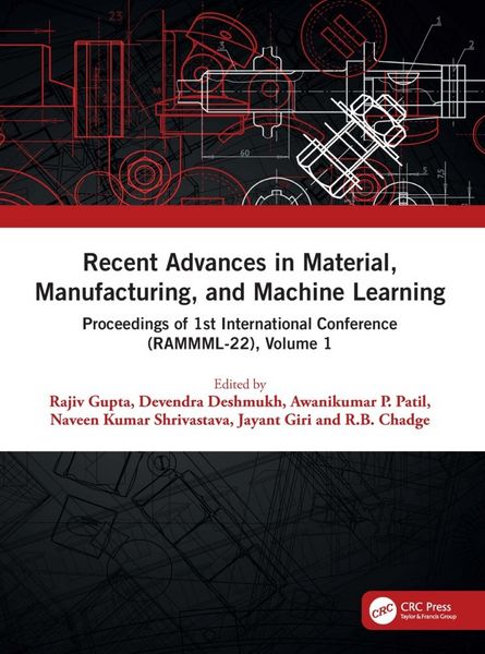 Produktbild: Recent Advances in Material, Manufacturing, and Machine Lear