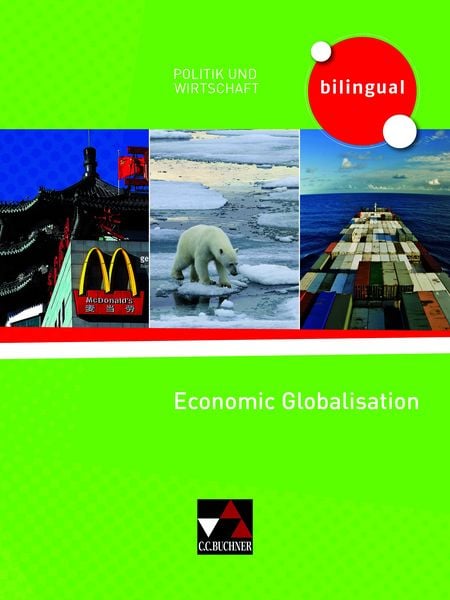 Produktbild: Politik und Wirtschaft &ndash; bilingual / Economic Globalisation