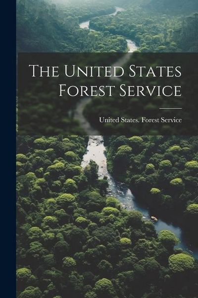 Produktbild: The United States Forest Service
