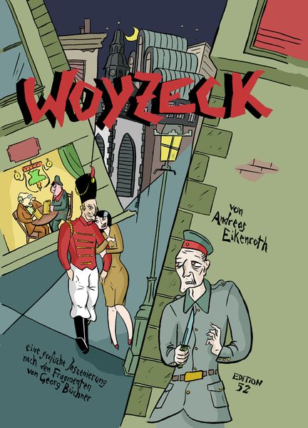 Woyzeck, Gebundene Ausgabe von Andreas Eikenroth, Edition 52, 978-3-935229-39-5