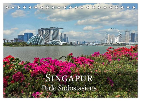 Produktbild: Singapur - Perle S&uuml;dostasiens (Tischkalender 2026 DIN A5 quer), CALVENDO Monatskalender