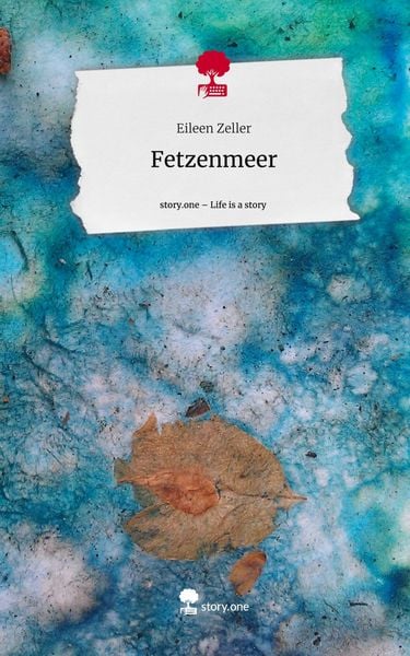 Produktbild: Fetzenmeer. Life is a Story - story.one