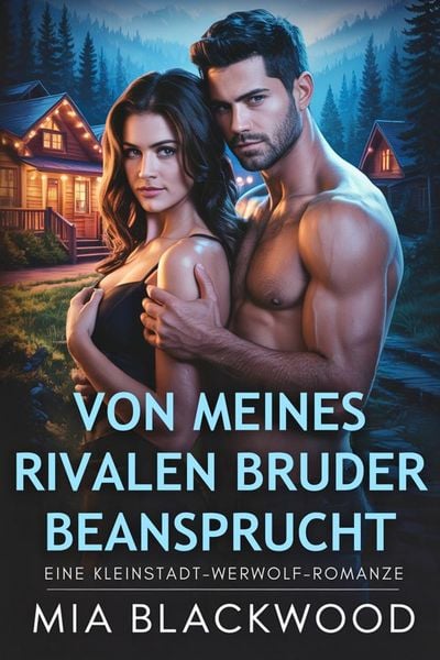 Produktbild: Von meines Rivalen Bruder beansprucht