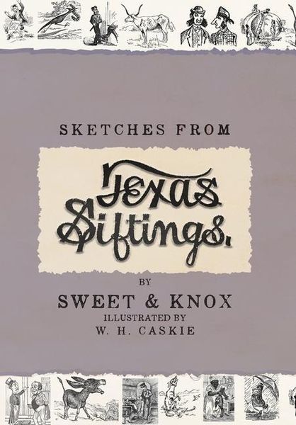 Produktbild: Sketches From Texas Siftings