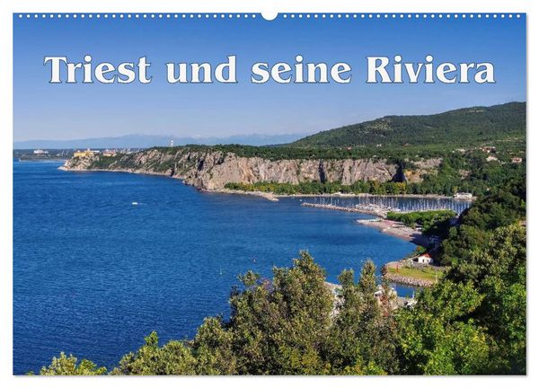 Triest und seine Riviera (Wandkalender 2026 DIN A2 quer), CALVENDO Monatskalender