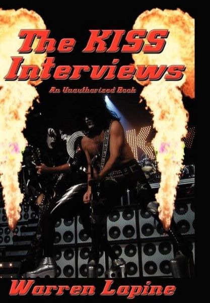 Produktbild: The Kiss Interviews - Sixteen Revealing Conversations and Articles About the Hottest Band in the World